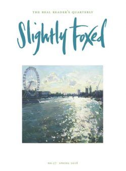 Slightly Foxed – Spring 2018