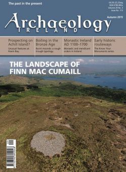 Archaeology Ireland – Autumn 2015