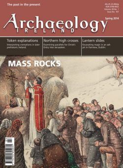 Archaeology Ireland – Spring 2014