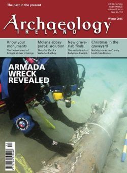 Archaeology Ireland – Winter 2015