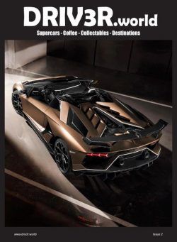 DRIV3R.world Supercar Magazine – Issue 2 2019