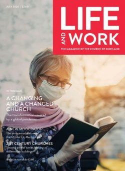 Life and Work – July 2020