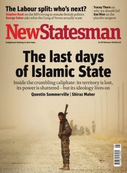 New Statesman – 22 – 28 February 2019