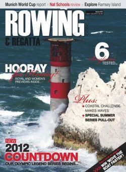 Rowing & Regatta – June – July 2011