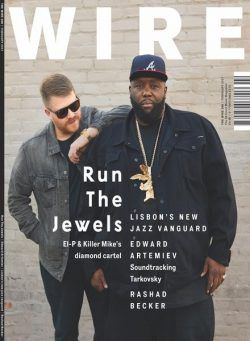 The Wire – February 2017 Issue 396