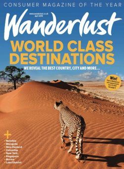 Wanderlust UK – April 2014