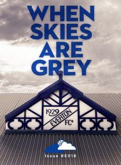 When Skies Are Grey – E018