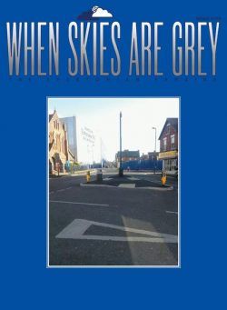 When Skies Are Grey – Issue 175