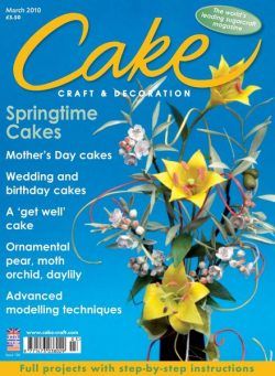 Cake Decoration & Sugarcraft – March 2010