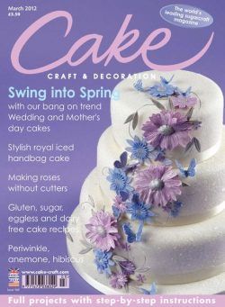 Cake Decoration & Sugarcraft – March 2012