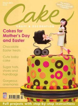 Cake Decoration & Sugarcraft – March 2013