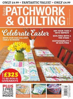 Patchwork & Quilting UK – March 2020