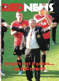 Red News – Special Edition – Fergie’s Last Two Games in Pictures