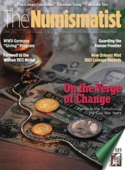 The Numismatist – April 2013