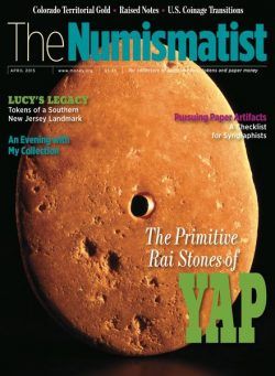 The Numismatist – April 2015