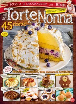 Torte della Nonna – Agosto-Settembre 2020