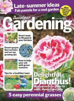 Amateur Gardening – 22 August 2020