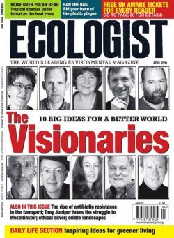 Resurgence & Ecologist – Ecologist, Vol 39 N 3 – April 2009