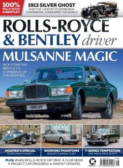 Rolls-Royce & Bentley Driver – Issue 20 – Autumn 2020