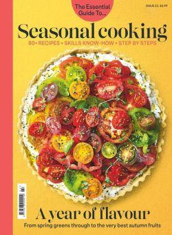 The Essential Guide To – Issue 22 – Seasonal Cooking – August 2020