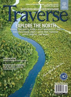 Traverse, Northern Michigan’s Magazine – September 2020