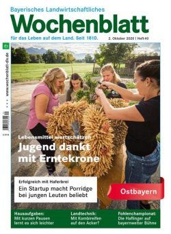 Bayerisches Landwirtschaftliches Wochenblatt Ostbayern – 01 Oktober 2020