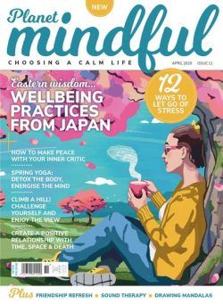 Planet Mindful – Issue 11 – April 2020