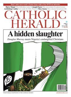 The Catholic Herald – 7 April 2017