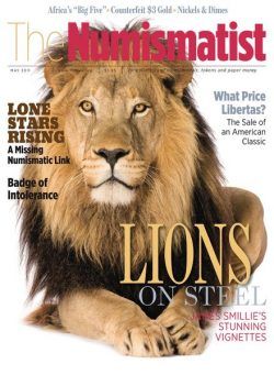 The Numismatist – May 2011