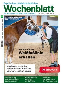 Bayerisches Landwirtschaftliches Wochenblatt Oberbayern – 22 Oktober 2020