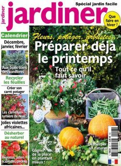 Jardiner – Decembre 2020 – Fevrier 2021