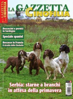 La Gazzetta Della Cinofilia Venatoria – Marzo 2018