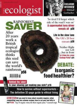 Resurgence & Ecologist – Ecologist, Vol 35 N 1 – February 2005