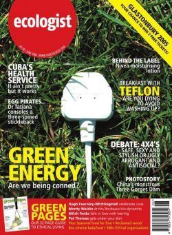 Resurgence & Ecologist – Ecologist, Vol 35 N 5 – June 2005