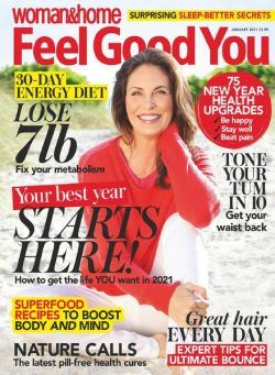 Woman & Home Feel Good You – January 2021