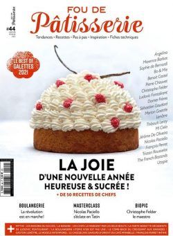 Fou de Patisserie – Janvier-Fevrier 2021