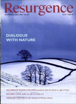 Resurgence & Ecologist – Resurgence, 227 – November-December 2004