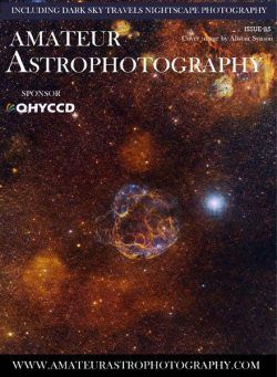 Amateur Astrophotography – Issue 85 2021