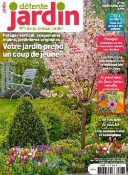 Detente Jardin – Mars-Avril 2021