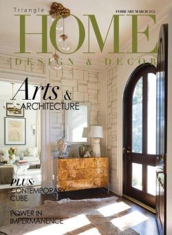 Home Design & Decor Triangle – Febraury-March 2021