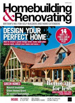 Homebuilding & Renovating – March 2021