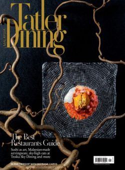 Malaysia Tatler Best Restaurants – January 2021