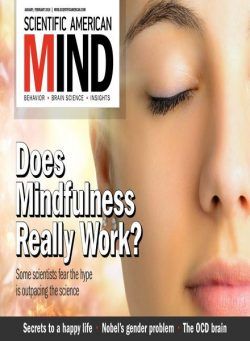 Scientific American Mind – January – February 2018 Tablet Edition