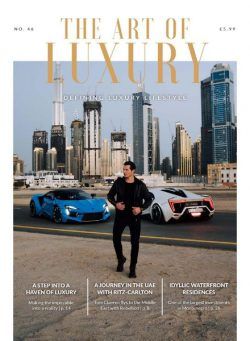 The Art of Luxury – Issue 46 2021