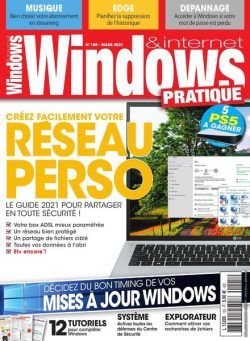 Windows & Internet Pratique – Mars 2021