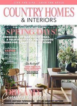 Country Homes & Interiors – April 2021