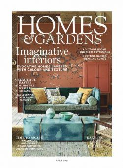 Homes & Gardens UK – April 2021