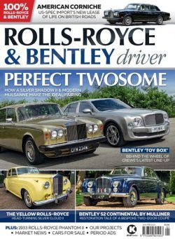 Rolls-Royce & Bentley Driver – Issue 22 – January-February 2021