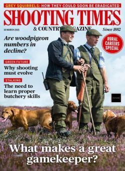 Shooting Times & Country – 10 March 2021