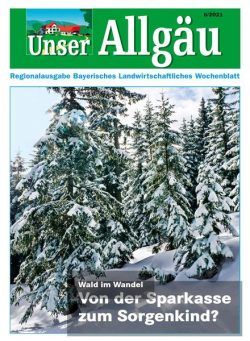 Unser Allgaeu – 11 Februar 2021